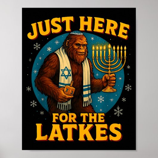 Just Here For The Latkes Funny Hanukkah Bigfoot Poster (Voorkant)