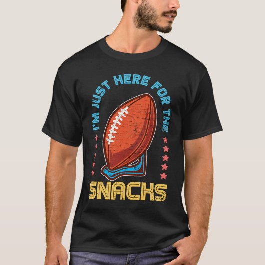 Just Here For The Snacks American Football T-shirt (Voorkant)