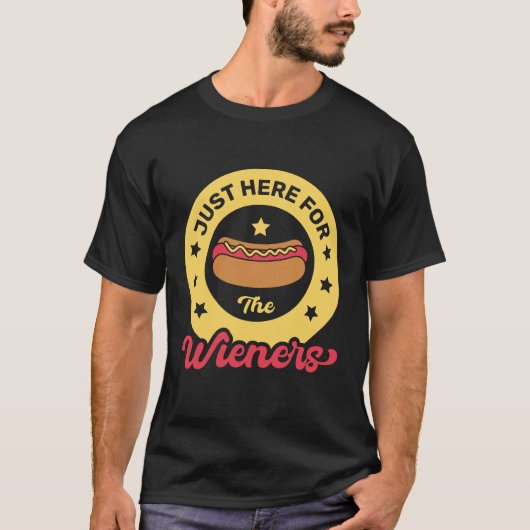 Just Here For The Wieners, Funny 4th of July T-shirt (Voorkant)