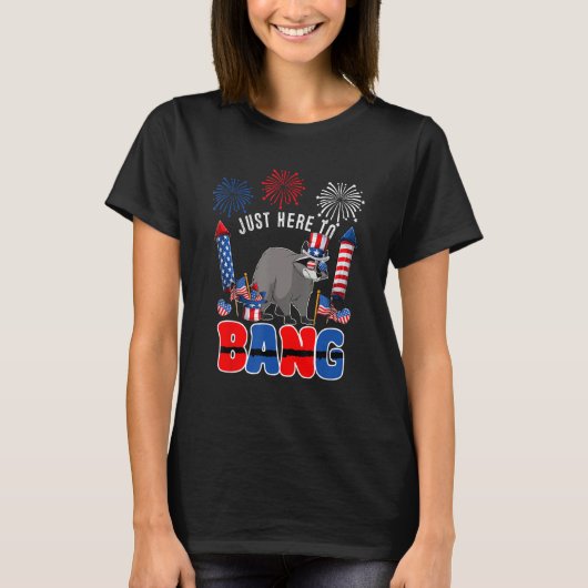 Just Here To Bang  Raccoon Sunglasses American Fla T-shirt (Voorkant)