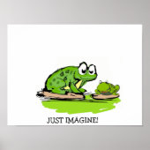 Just Imagine Poster (Voorkant)
