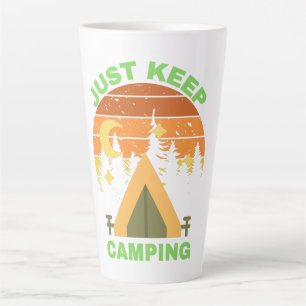 JUST KEEP CAMPING LATTE MOK