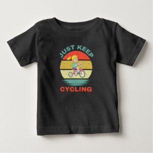 JUST KEEP CYCLING