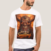 Just Keep Smiling Evil Demon Dark Fantasy Art T-shirt (Voorkant)