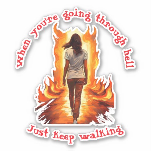 Just Keep Walking  Sticker (Voorkant)