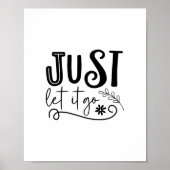 Just Let it Go - Boho Minimalist Motivational Poster (Voorkant)
