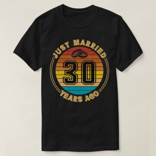 Just Married 30 Years Ago Romantic 30th Wedding An T-shirt (Design voorkant)