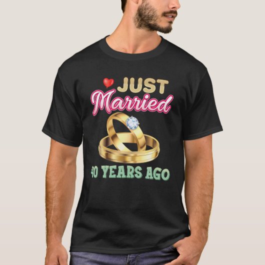 Just Married 40 Years Ago 40Th Wedding Annivesary T-shirt (Voorkant)