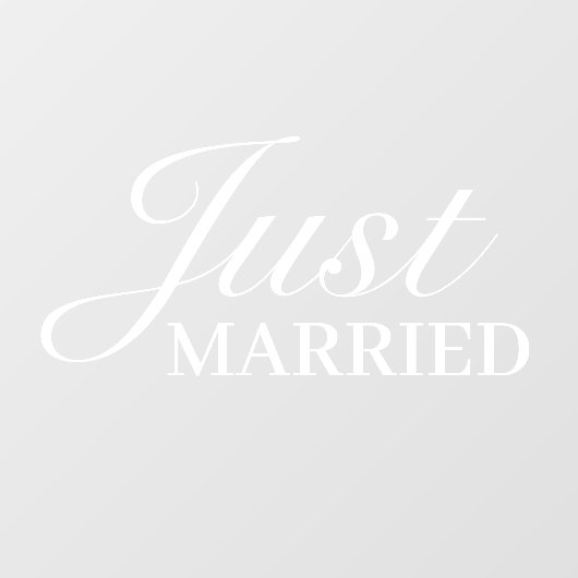 Just Married | Bruiloft Elegant Wit Raamsticker (Vel)