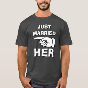 Just Married Him Haar t shirt voor pasgetrouwden