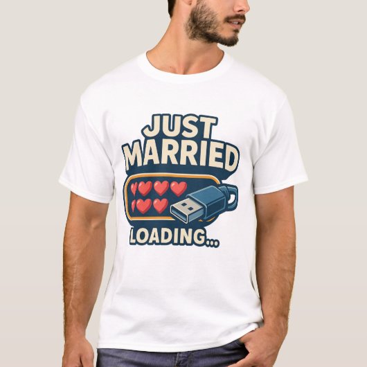 Just Married Loading T-Shirt – Grappig Tech Trouwe (Voorkant)