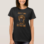 Just Me I'm A Detective Funny Pug Dog Detective Do T-shirt (Voorkant)