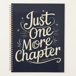 Just One More Chapter – Book Lover Reading Planner