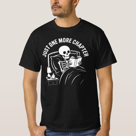 Just One More Chapter Book Lover T-Shirt (Voorkant)