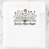 Just One More Chapter – Floral Book Lover Rechthoekige Sticker (Tas)