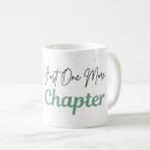 Just One More Chapter Mok | Cadeau voor gezellige  (Voorkant rechts)
