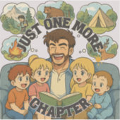 Just One More Chapter Vinyl Sticker (Voorkant)