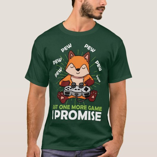 Just One More Game I Promise Video Game Gamer Fo v T-shirt (Voorkant)