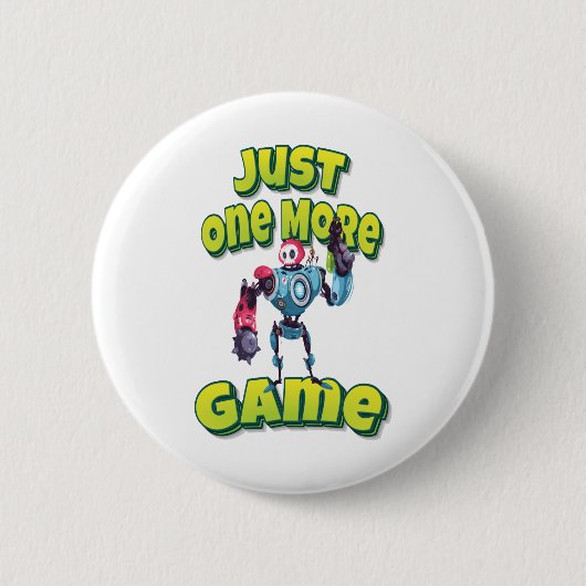 Just One More Game Modern Robot With Weapon Ronde Button 5,7 Cm (Voorkant)