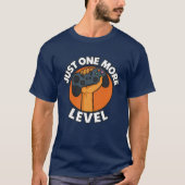 “Just One More Level – Funny Gamer T-Shirt” T-shirt (Voorkant)