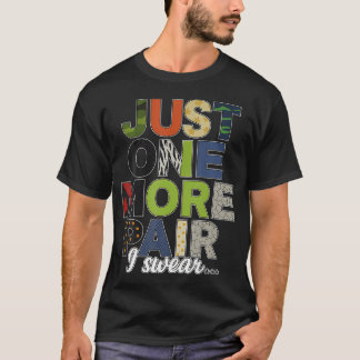 Just One More Pair I r Sneaker Shoe Lover Funny Qu T-shirt