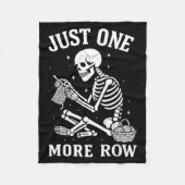 Just One More Row Crochet Skeleton Crocheting Knit Fleece Deken (Voorkant)