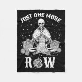 Just One More Row Crochet Skeleton Crocheting Knit Fleece Deken (Voorkant)