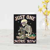 Just One More Row Crochet Skeleton Crocheting Knit Kaart (Gele Bloem)