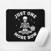 Just One More Row Crochet Skeleton Crocheting Knit Muismat (Met muis)
