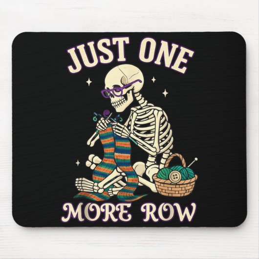 Just One More Row Crochet Skeleton Crocheting Knit Muismat (Voorkant)