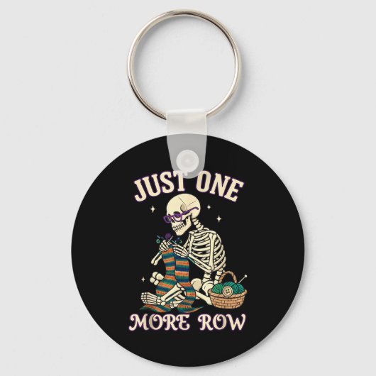 Just One More Row Crochet Skeleton Crocheting Knit Sleutelhanger (Voorkant)