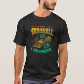 Just One More Seashell Collector Seashell   T-shirt (Voorkant)