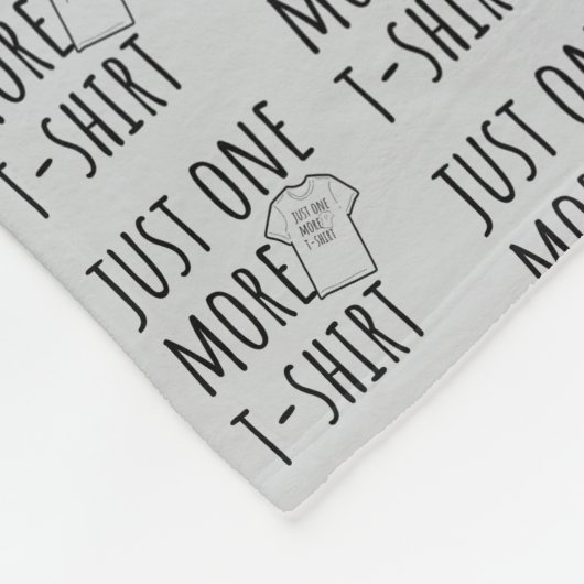 Just One More T-Shirt Collector Fun Fleece Deken (Hoek)