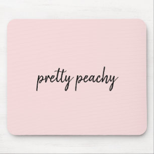 Just Peachy Moderne Minimalistische Cute Script On Muismat