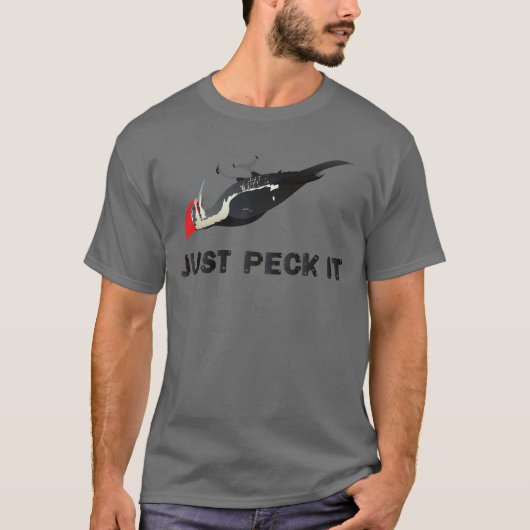 Just Peck It T-shirt (Voorkant)