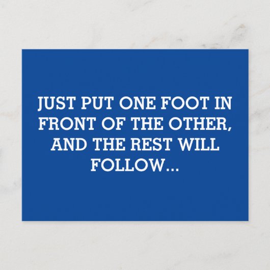 Just put one foot in front of the other briefkaart (Voorkant)