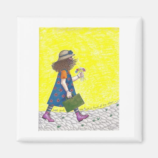 Just put one foot in front of the other magneet (Voorkant)