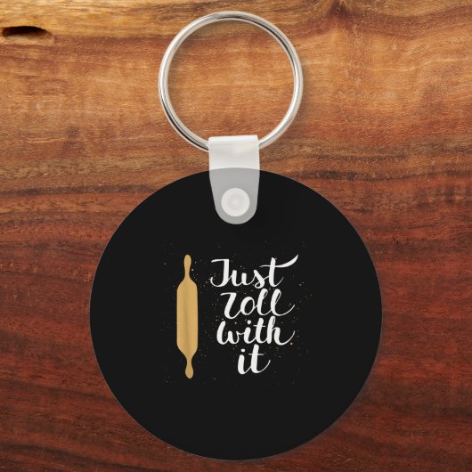 Just Roll With It Funny Baking Pastry Lover Gift  Sleutelhanger (Voorkant)