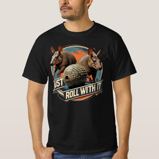 Just Roll With It T-shirt (Voorkant)