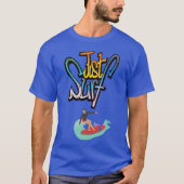 Just Surf and Enjoy the Waves  T-shirt (Voorkant)