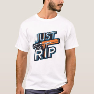 Just the Rip –  stijl lassen Humor ontwerp T-shirt