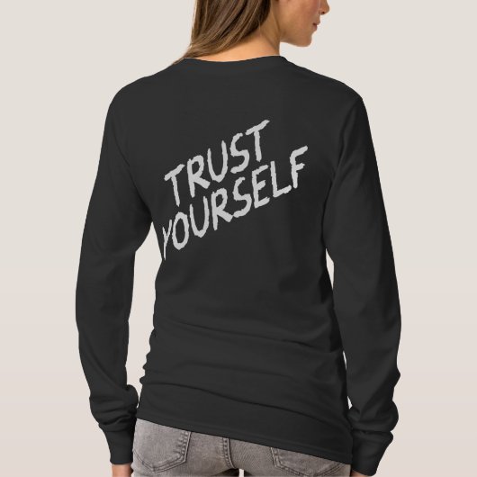 Just Trust - Minimalist Positive Vibe Design T-shirt (Achterkant)