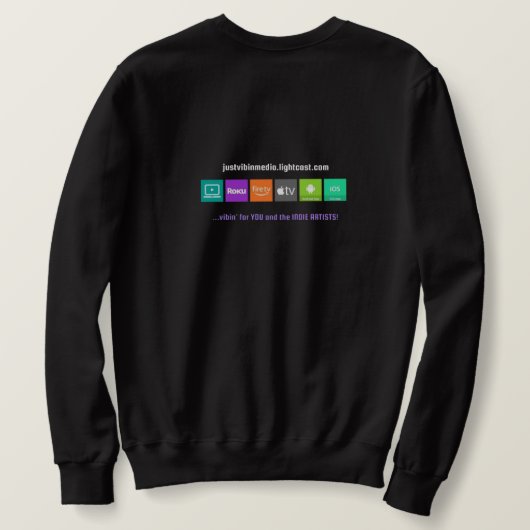 Just Vibin' Media Sweatshirt (Design achterkant)