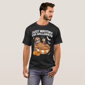 Just Waiting For Halloween Cute Lazy Sloth Hallowe T-shirt (Voorkant volledig)