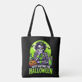 Just Waiting for Halloween – Funny Spooky Season Tote Bag (Achterkant)