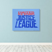 Justice League | Verenigde Wij staan voor grafisch Canvas Afdruk (Insitu (Houten vloer))