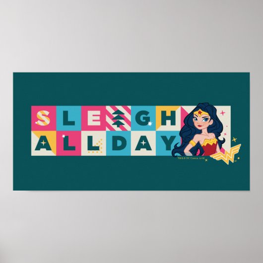 Justice League Wonder Woman "Sleigh All Day" Poster (Voorkant)