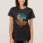 Justice Quote Bold Protest Art Shirt (Voorkant)