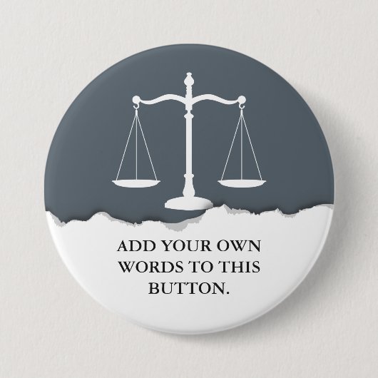 Justice Scales Custom Text Lawyer Ronde Button 7,6 Cm (Voorkant)