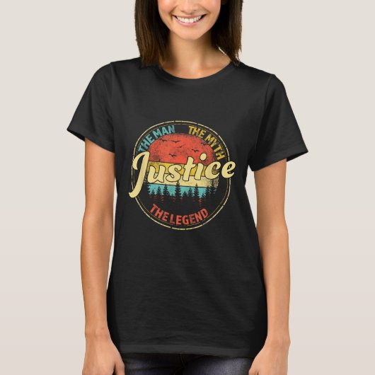 Justice The Man The Myth The Legend D Name  T-shirt (Voorkant)
